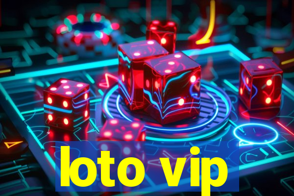 loto vip